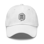 Nah I'd Win - Dad Cap