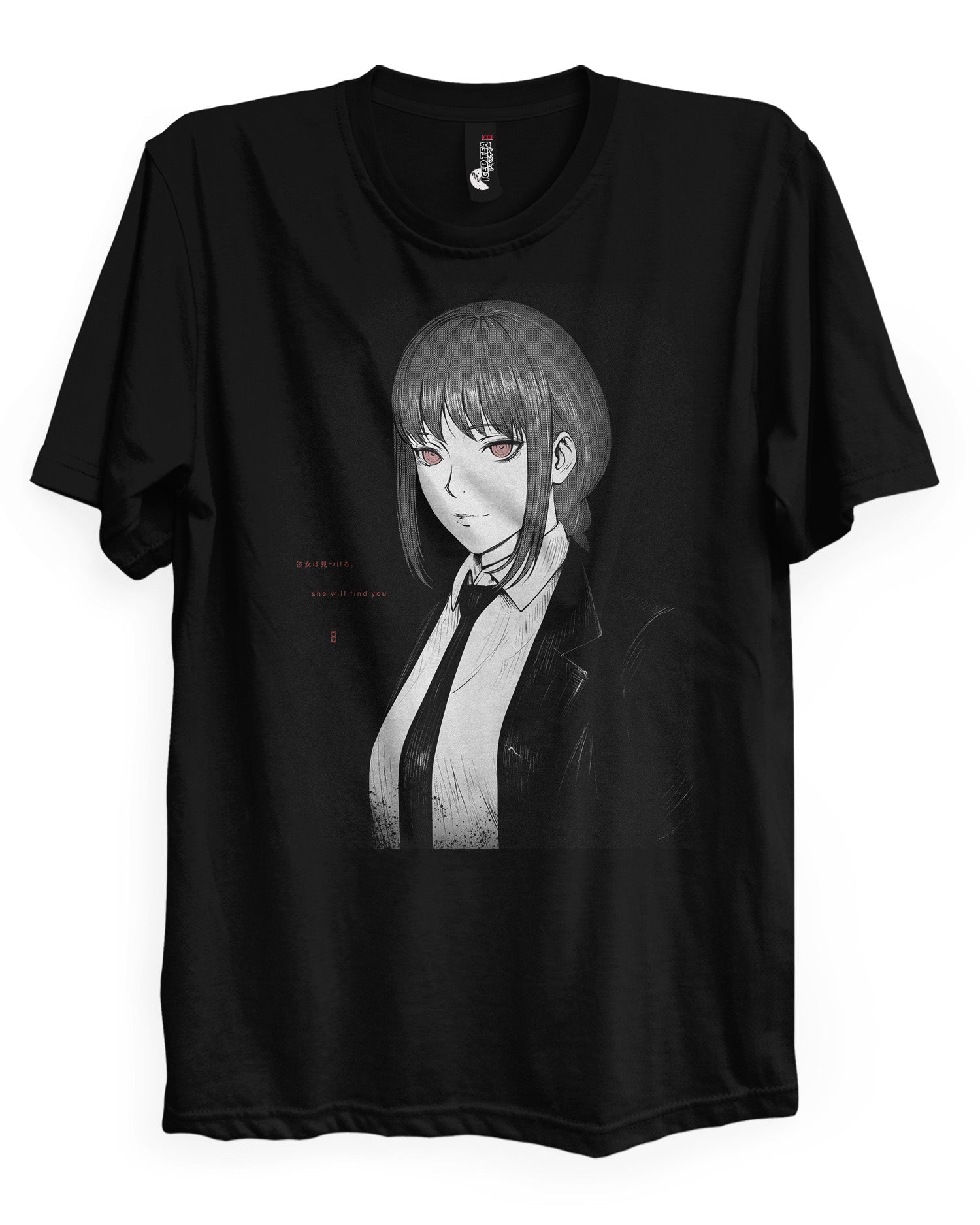 She will find you - T-Shirt